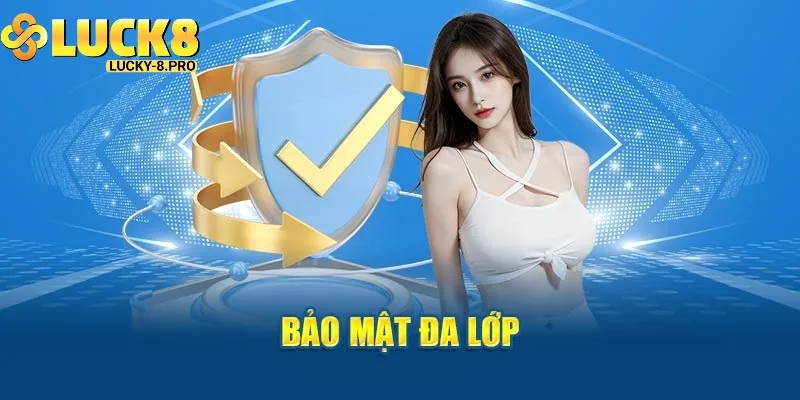 Chính sách bảo mật Luck8 chặt chẽ với công nghệ SSL đa lớp